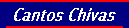 Cantos a Chivas